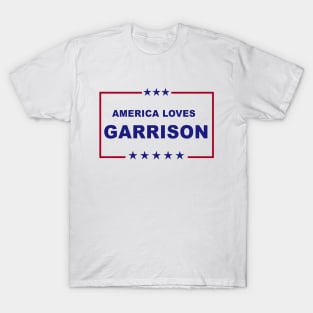 America loves Garrison T-Shirt